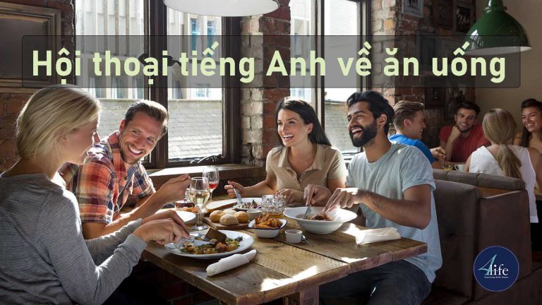 Hội thoại tiếng Anh về ăn uống