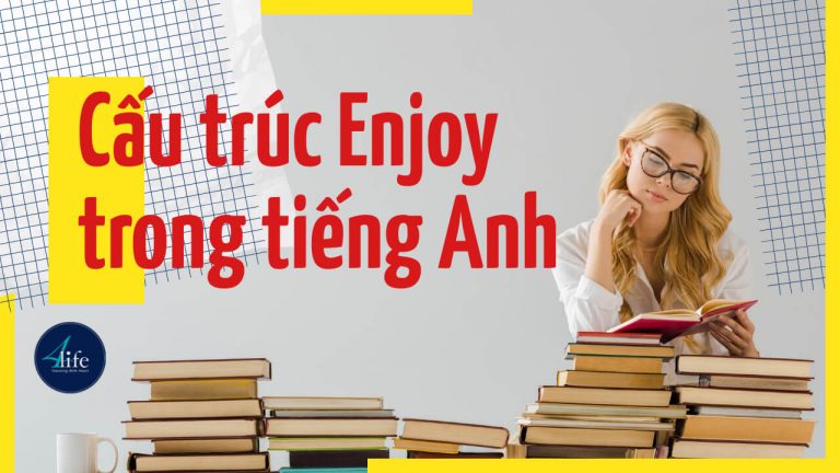 cấu trúc enjoy