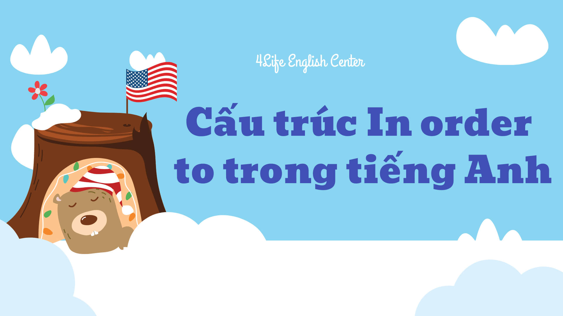 Cấu trúc In order to trong tiếng Anh